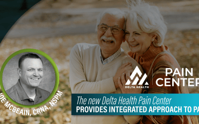 The new Delta Health Pain Center provides integrated approach to pain