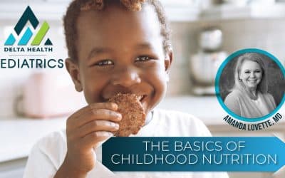 The Basics of Childhood Nutrition
