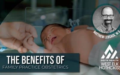 The Benefits of Family Practice Obstetrics