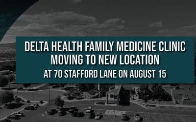 Delta Health Family Medicine Clinic moving to new location